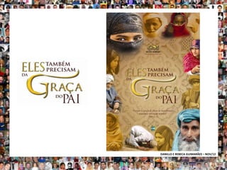 DANILLO E REBECA GUIMARÃES – NOV/12
 