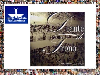 DANILLO E REBECA GUIMARÃES – NOV/12
 