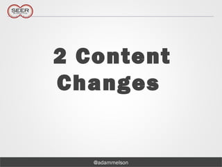 @adammelson
2 Content
Changes
 