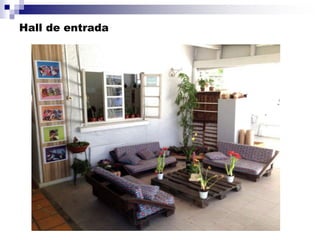 Hall de entrada
 