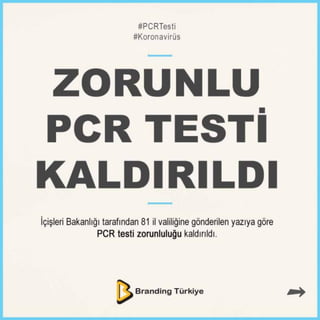 PCR Testi Zorunluluğu Kaldırıldı