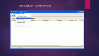 PDA Seizure – Demo version
 