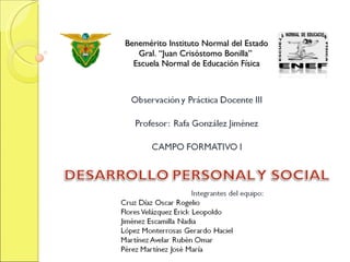 Benemérito Instituto Normal del Estado Gral. “Juan Crisóstomo Bonilla”  Escuela Normal de Educación Física 