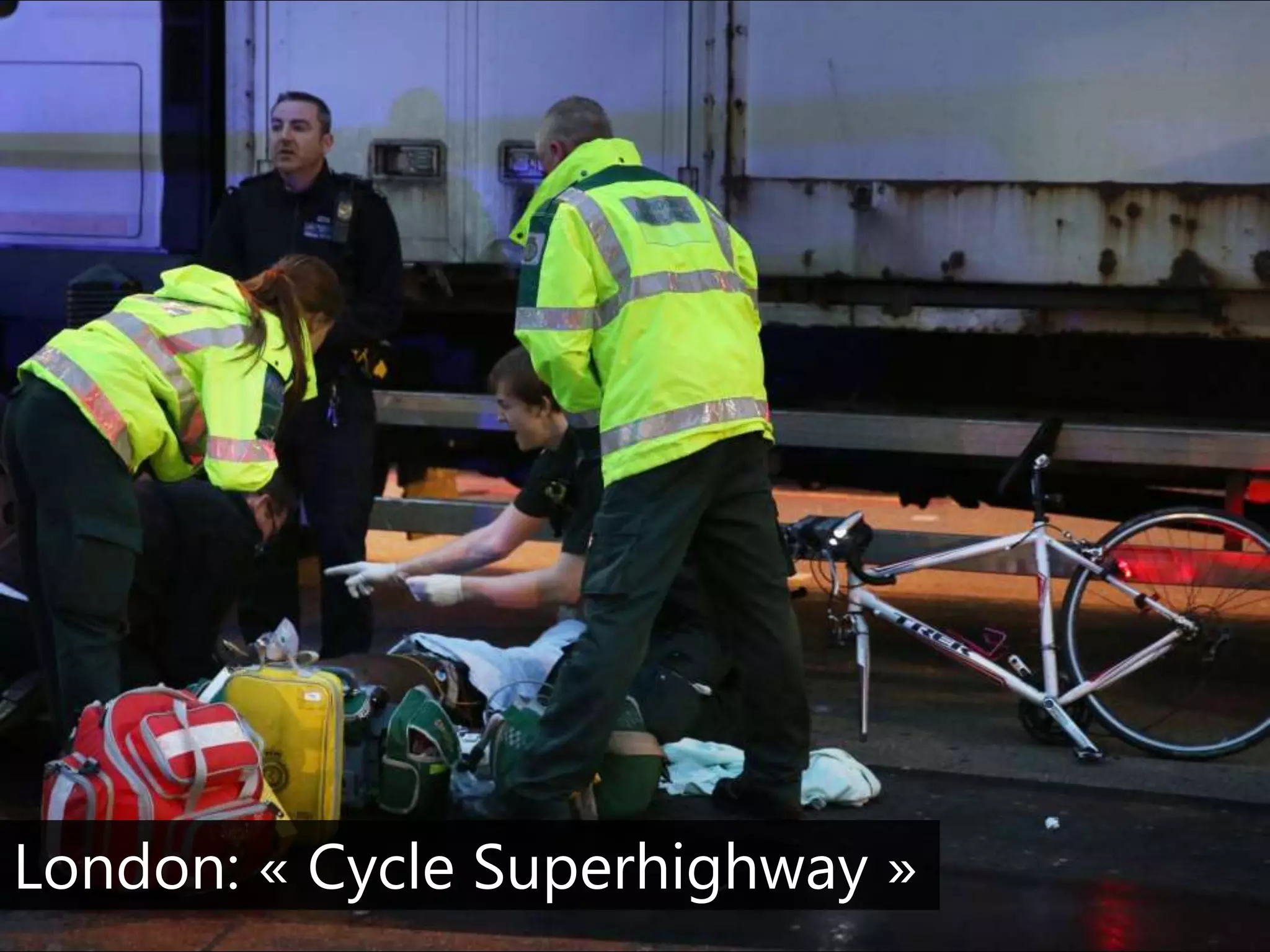 London: « Cycle Superhighway » 
 