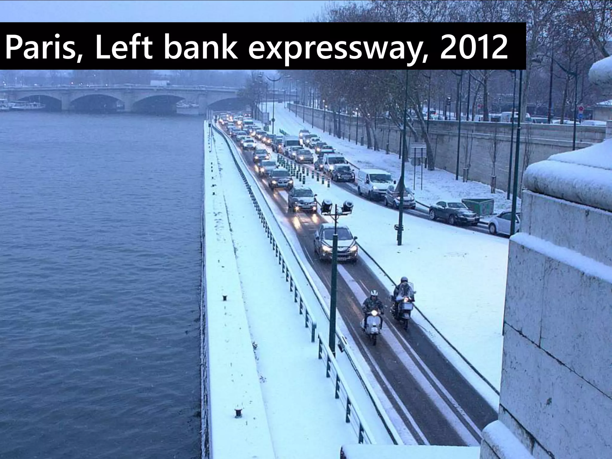 Paris, Left bank expressway, 2012 
 