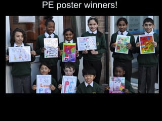 PE poster winners!  