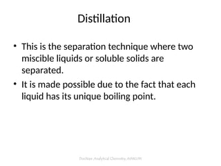 Physical Separation Physical Separation Techniques_Dr Nasr.ppt