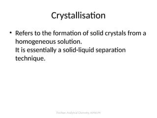 Physical Separation Physical Separation Techniques_Dr Nasr.ppt