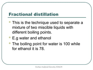 Physical Separation Physical Separation Techniques_Dr Nasr.ppt