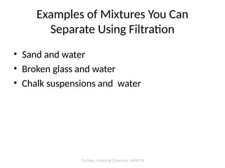 Physical Separation Physical Separation Techniques_Dr Nasr.ppt
