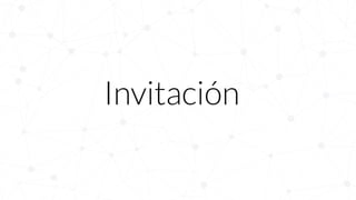 Invitación
 