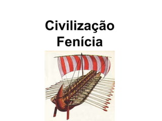 Civilização Fenícia 