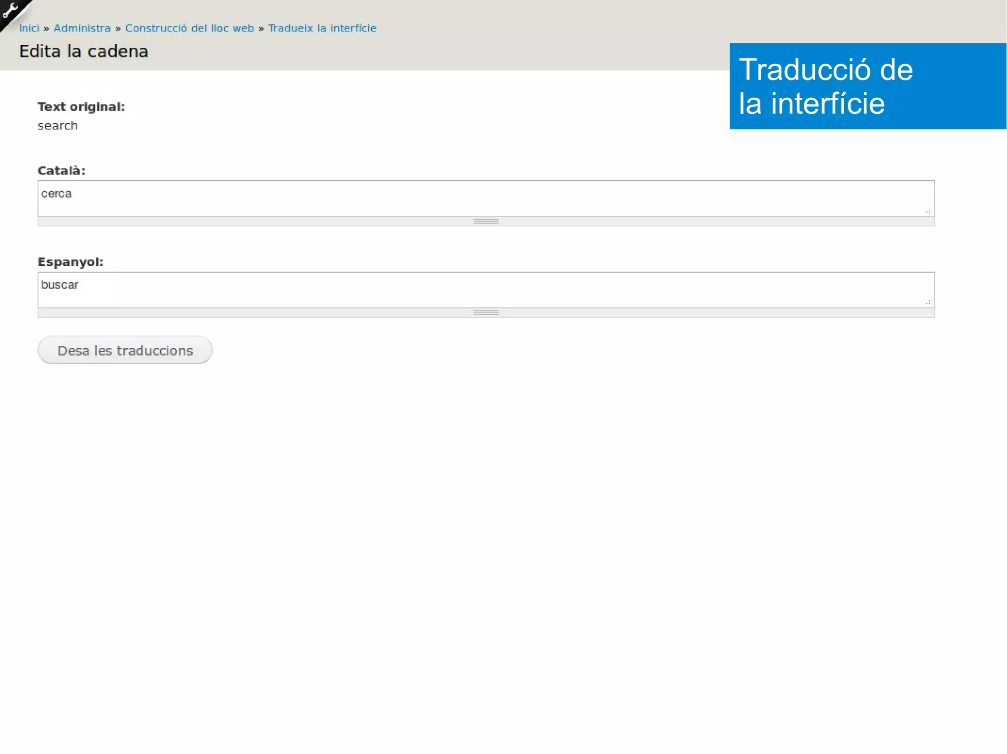 Traducció de
la interfície
 