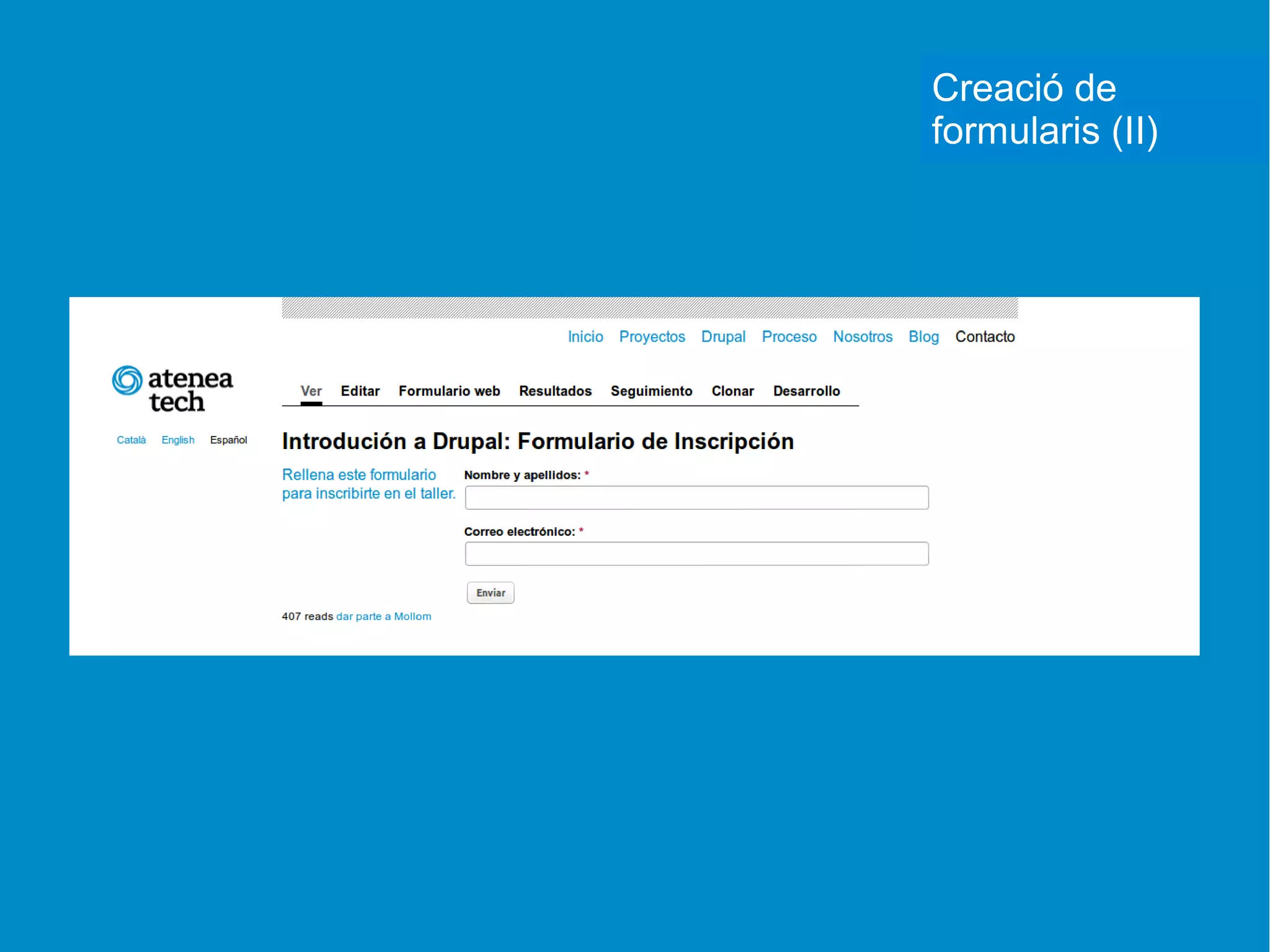 Creació de
formularis (II)
 