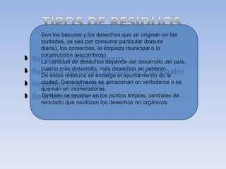 PresentacióN De Los ResíDuos