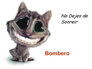 Bombero
 