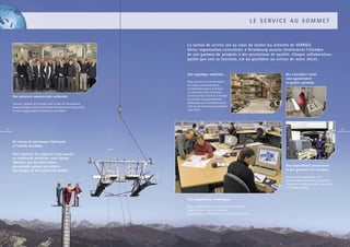 LE SERVICE AU SOMMET


                                                                        La notion de service est au cœur de toutes les activités de SERMES.
                                                                        Notre organisation centralisée à Strasbourg associe étroitement l’étendue
                                                                        de nos gammes de produits à des prestations de qualité. Chaque collaborateur,
                                                                        quelle que soit sa fonction, est au quotidien au service de notre client.


                                                                        Une logistique maîtrisée.                                            Des ensembles testés
                                                                                                                                             vous garantissent
                                                                        Nous assurons un suivi permanent                                     la qualité optimale.
                                                                        de chaque commande depuis
                                                                        la préparation jusqu’à la livraison.
                                                                        Le traitement d’une commande
     Une présence commerciale nationale.                                directe par EDI, le suivi de la livraison
                                                                        sur chantier, la personnalisation
     L’écoute, l’analyse et le conseil sont la base de nos relations.   d’étiquettes ou le conditionnement,
     Nous privilégions ainsi la dimension humaine pour comprendre       tout est mis en œuvre pour satisfaire
     et nous engager dans la réussite de vos projets.                   notre client.




14                                                                                                                                                                                         15


     Un réseau de partenaires fabricants
     à l’échelle mondiale.

     Pour satisfaire les exigences d’un marché
     en continuelle évolution, nous faisons
     fabriquer par nos partenaires,
     des produits suivant nos cahiers                                                                                                        Une disponibilité permanente
     des charges et nos critères de qualité.                                                                                                 et des gammes très étendues.
                                                                                                                                             Des stocks de produits ﬁnis, et de
                                                                                                                                             sous-ensembles, permettent de répondre
                                                                                                                                             au plus vite à toute demande et de garantir
                                                                                                                                             des livraisons rapides.



                                                                        Des compétences techniques.

                                                                        Nous accompagnons notre client du premier contact
                                                                        jusqu’à la mise en œuvre sur chantier,
                                                                        en passant par une éventuelle formation des utilisateurs.
 