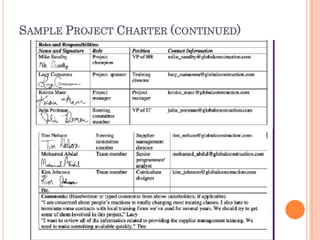 SAMPLE PROJECT CHARTER (CONTINUED)
 