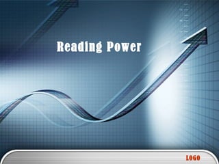 Reading Power




                LOGO
 