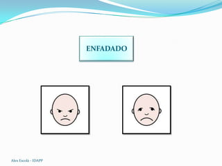 ENFADADO
Alex Escolà - IDAPP
 