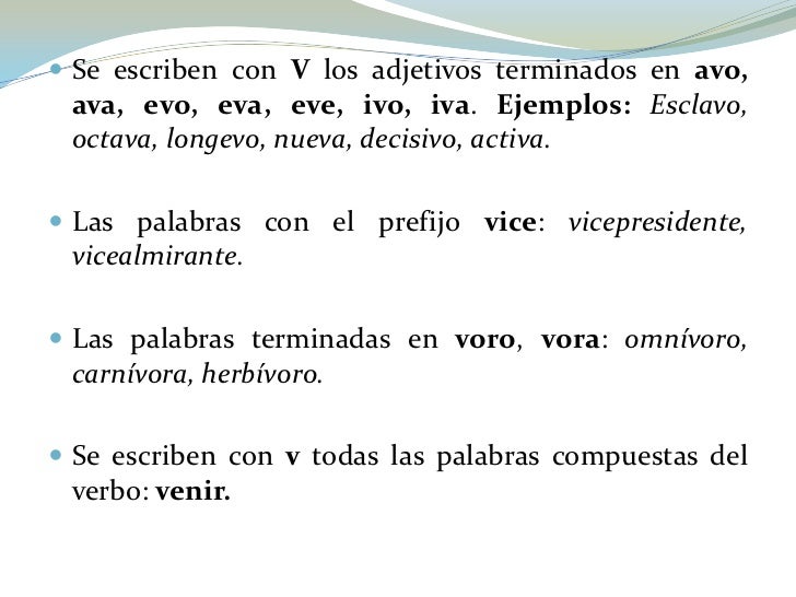 1. reglas para el uso de la v y b