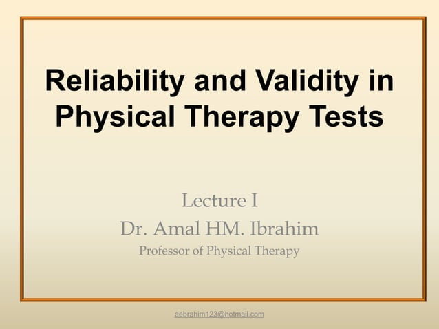 1-reliability-and-validity-in-physical-therapy-tests-ppt