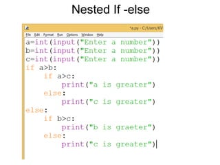 Nested If -else
 