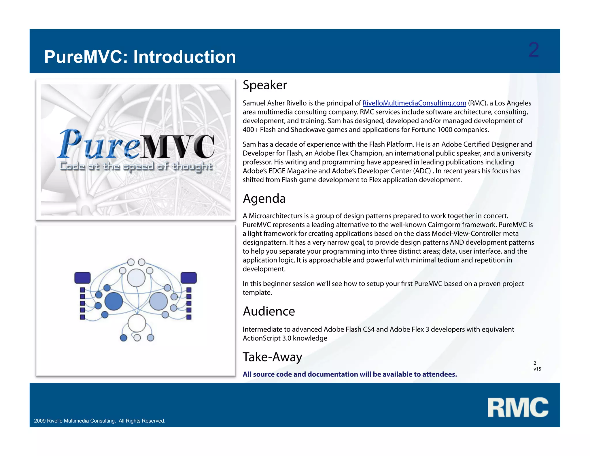 Samuel Asher Rivello - PureMVC Hands On Part 1
