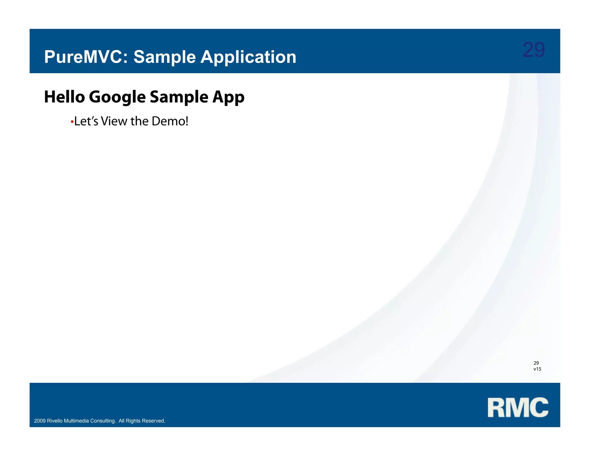 Samuel Asher Rivello - PureMVC Hands On Part 1