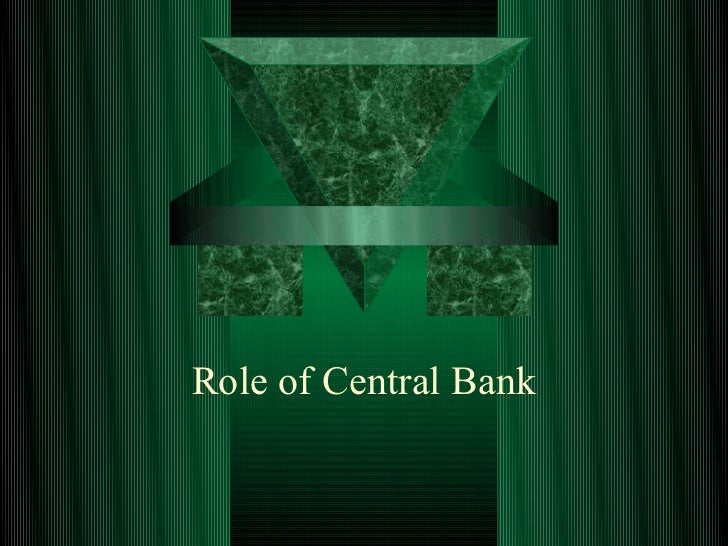 Role of central bank in forex market