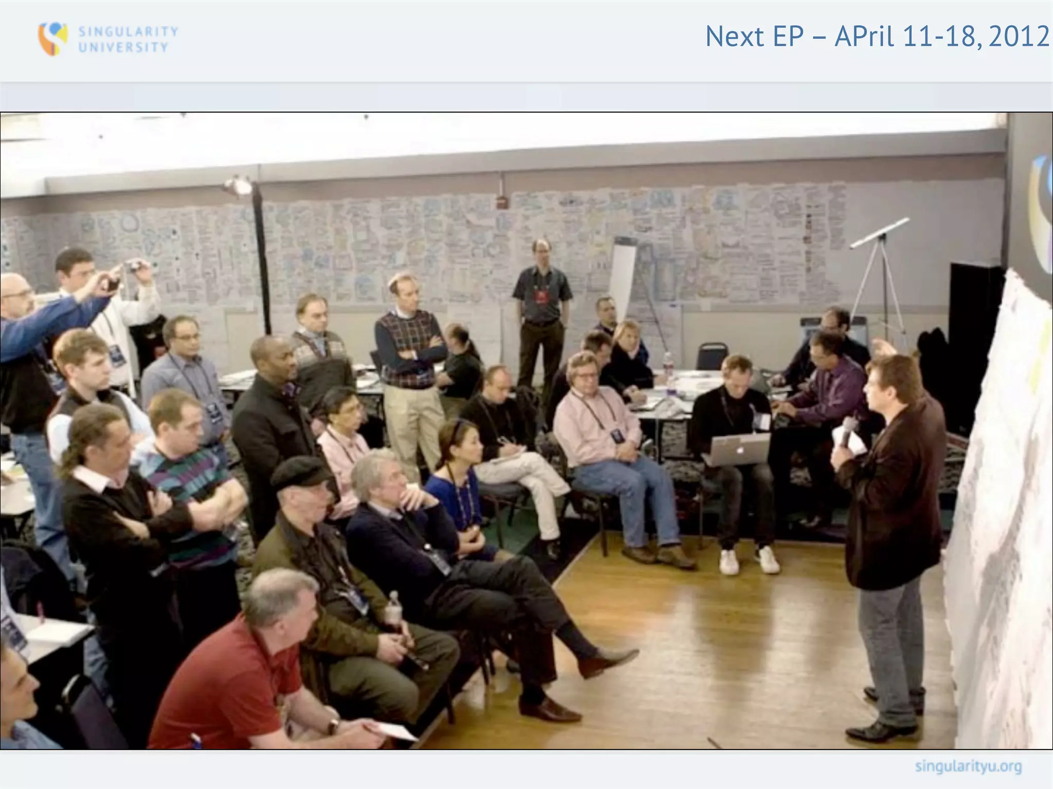 Next EP – APril 11-18, 2012
 