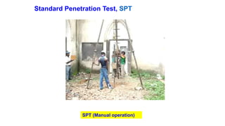 Standard Penetration Test, SPT
SPT (Manual operation)
 