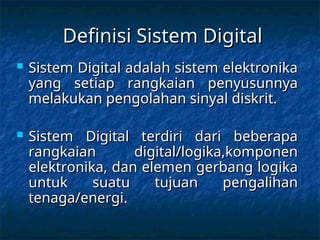 Sistem Digital Dan Contoh Pengaplikasiannya Ppt