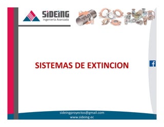 SISTEMAS DE EXTINCION
 