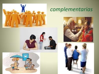 complementarias
 