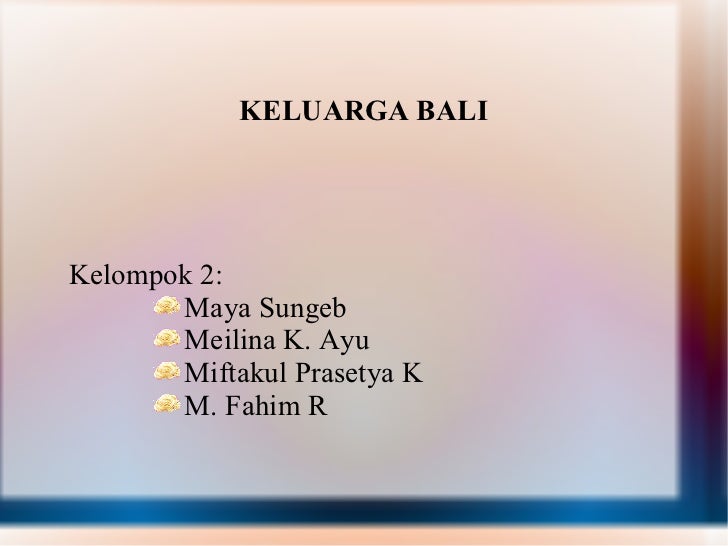 Sistem Kekerabatan Bali