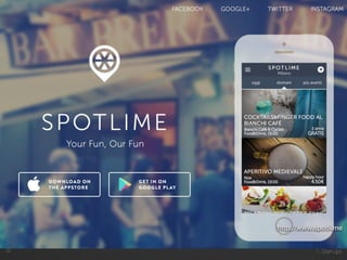 1. Start-ups32
http://www.spotli.me
 