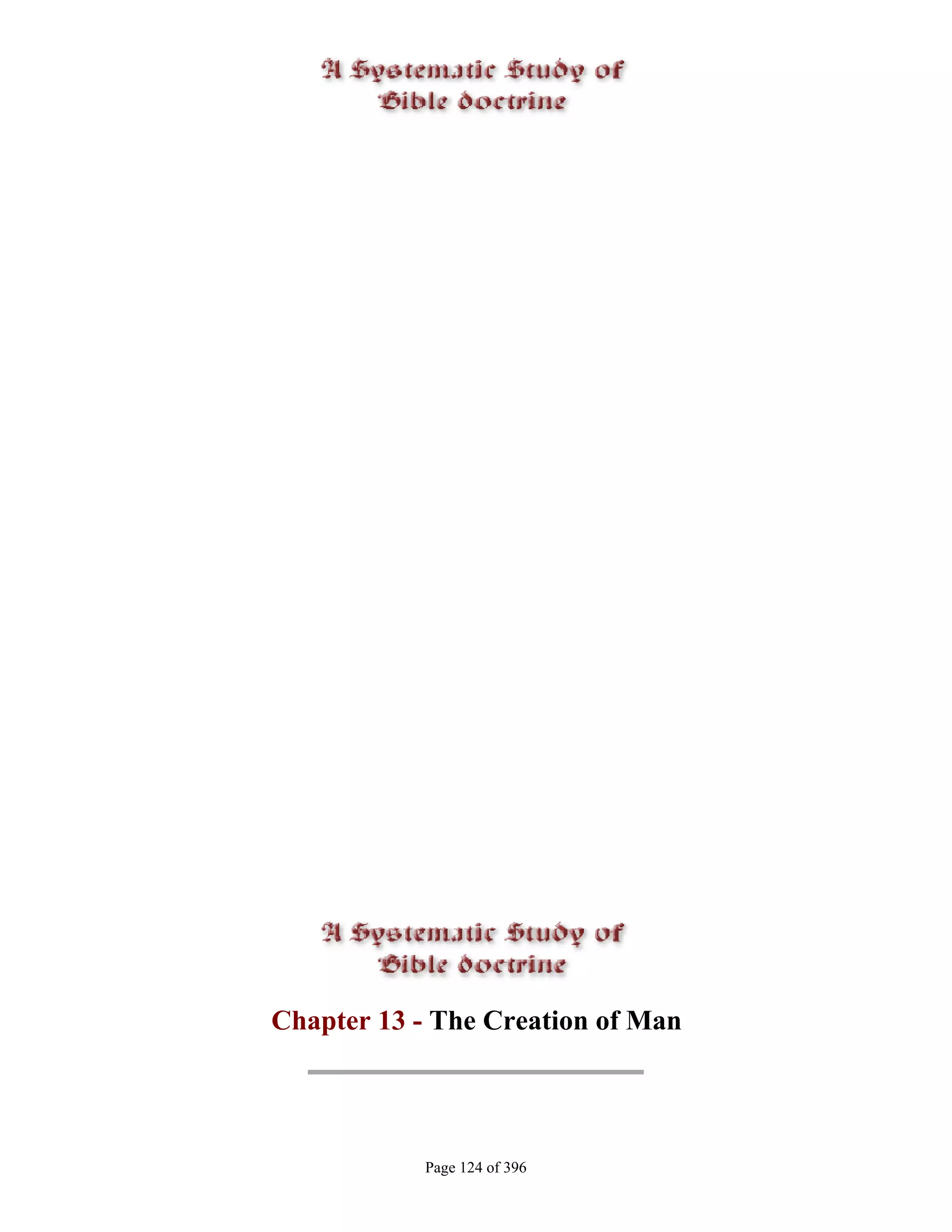 Chapter 13 - The Creation of Man




           Page 124 of 396
 
