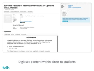 Digitised content within direct to students
 