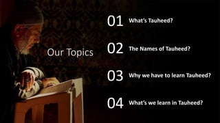 Tuheed 2 1-TAUHID-Conscept of God in Islamic Relegioon1.pdf
