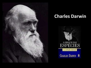 Charles Darwin
 