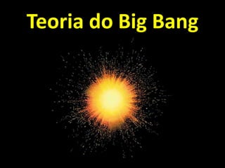 Teoria do Big Bang
 