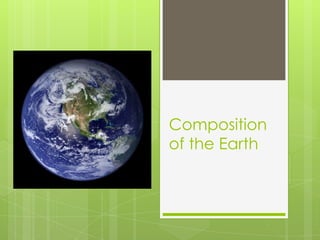 Composition of the Earth 