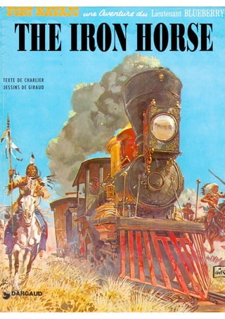 1. The Iron Horse