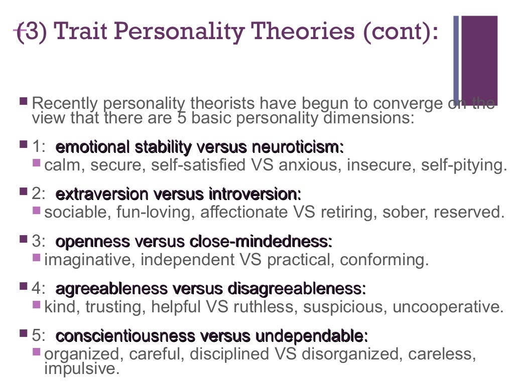 Personality: Characteristics, Factors, Roles, Theories of Personality personal theory of personality