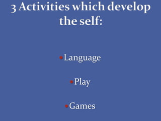 Language
Play
Games
 