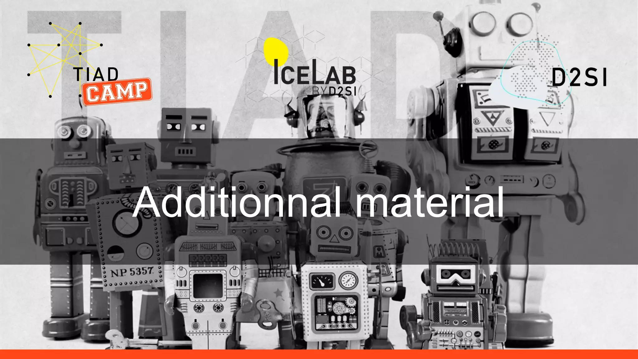 Additionnal material