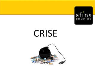 CRISE
 