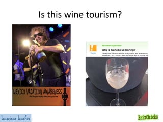 Is this wine tourism?

 