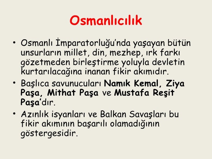 Modern Milliyetcilik Kuramlari Acisindan 19 Yuzyil Osmanli Imparatorlugu Fikir Akimlari
